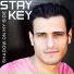 Stay Key