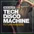 Tech Disco Machine