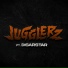 Disarstar & Jugglerz