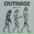 OUTRAGE
