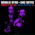 Donald Byrd, Gigi Gryce
