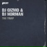 DJ Gizmo, DJ Norman