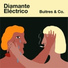 Diamante Eléctrico feat. Alison Mosshart