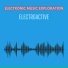 Electronic Music Exploration