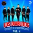Los Diablitos "Los Dioses de La Música Nacional"