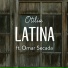 Otilia feat. Omar Secada
