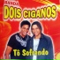 Banda Dois Ciganos