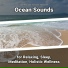 Ocean Waves Sounds, Ocean Sounds, Nature Sounds