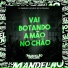 Mc Mn, MC da França, DJ Canelão