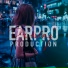 EARPRO PRODUCTION