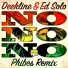 Deekline, Ed Solo, Phibes