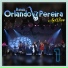 BANDA ORLANDO PEREIRA
