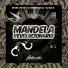 Dj Ugo ZL feat. MC MN, MC GW, DJ PEDRINHO DA ZL
