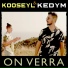 Kooseyl, Kedym