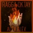 Ragga Oktay