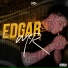 Edgar MR feat. Zlayer 664