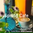 Cafe Music BGM channel