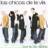 Los Chicos de la via