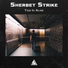 Sherbet Strike