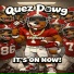 Quez Dawg