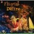 Le Flagrant Délire