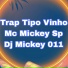 Mc Mickey Sp