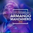Armando Manzanero, Eje Ejecutantes de México