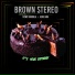 Brown Stereo, King Jaba, Sizwe Sigudhla