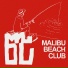 Malibu Beach Club, Demuja