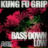 Kung Fu Grip