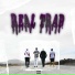 The Real PX feat. Kr Real Trap, PF7EX, PG Boy
