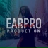 EARPRO PRODUCTION