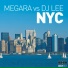 Megara Vs. DJ Lee (vitiok air)