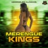 Merengue Kings, Merengues