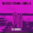 Dj Gomex feat. STR4NGƏ NØISƏ