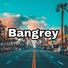 Bangrey