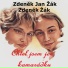 Zdeněk Žák, Zdeněk Jan Žák