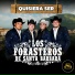 Los Forasteros De Santa Barbara
