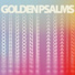 Golden Psalms