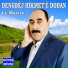 Dêngbêj Hikmet'ê Dodan