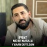 İfrat feat. Mehdi Masalli, Mehdi Masallı