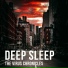Deep Sleep