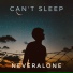 neveralone