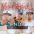 P.N.D.K feat. Um D' Deus
