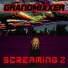 GRANDMIXXER