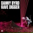 Danny Byrd Roots Manuva J. Majik & Wickaman