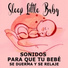 Sleep Little Baby