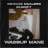 Groove Dealers, murrfy