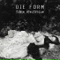 Die Form