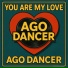 Ago Dancer
